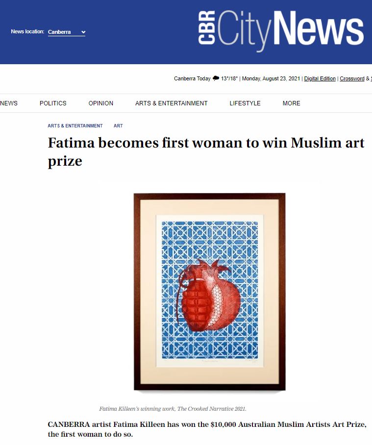 CANBERRA artist Fatima Killeen has won the $10,000 Australian Muslim Artists Art Prize, the first woman to do so - Australian Muslim Artists Art Prize 2021 - Canberra City News